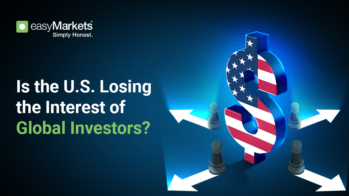 Is the U.S. Losing the Interest of Global Investors?