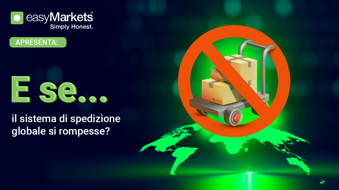 Cosa succederebbe se il sistema di trasporto marittimo globale smettesse di funzionare?